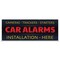 Signmission Car Alarms Installation Banner Concession Stand Food Truck Single Sided B-96-30026 - alternate 1
